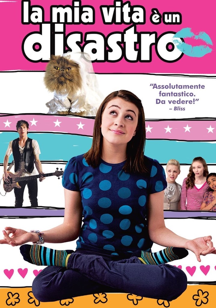 La Mia Vita è Un Disastro Streaming