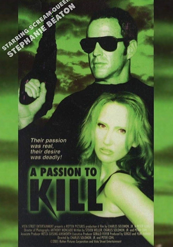A Passion to Kill