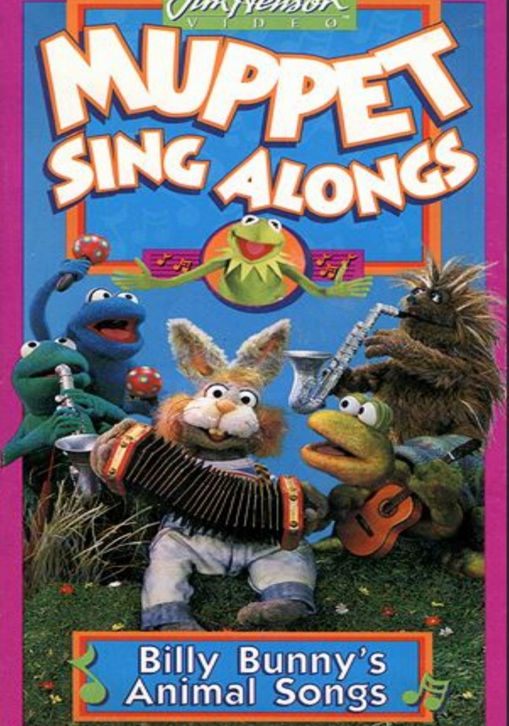 Muppet Sing Alongs: Billy Bunny's Animal Songs streaming