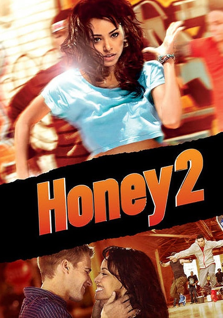 Honey 2 streaming where to watch movie online?