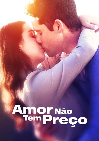 Amor Não Tem Preço
