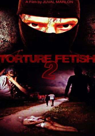 Torture Fetish 2