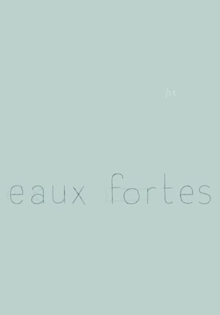 Eaux fortes