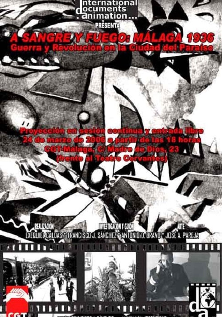 A sangre y fuego: Málaga 1936. Guerra y Revolución en la Ciudad del Paraíso