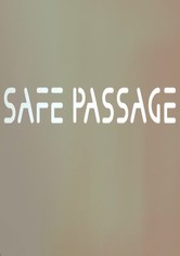 Safe Passage