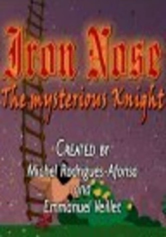 Iron Nose: The Mysterious Knight