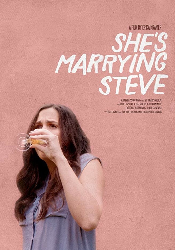She's Marrying Steve