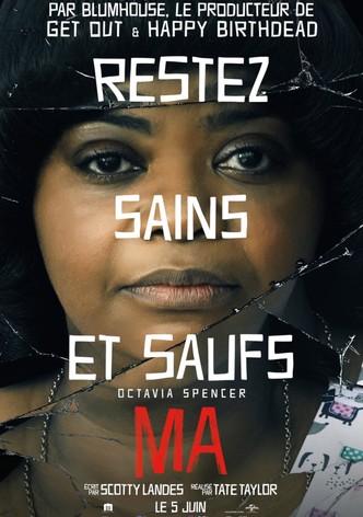 Restez sains et saufs, Ma