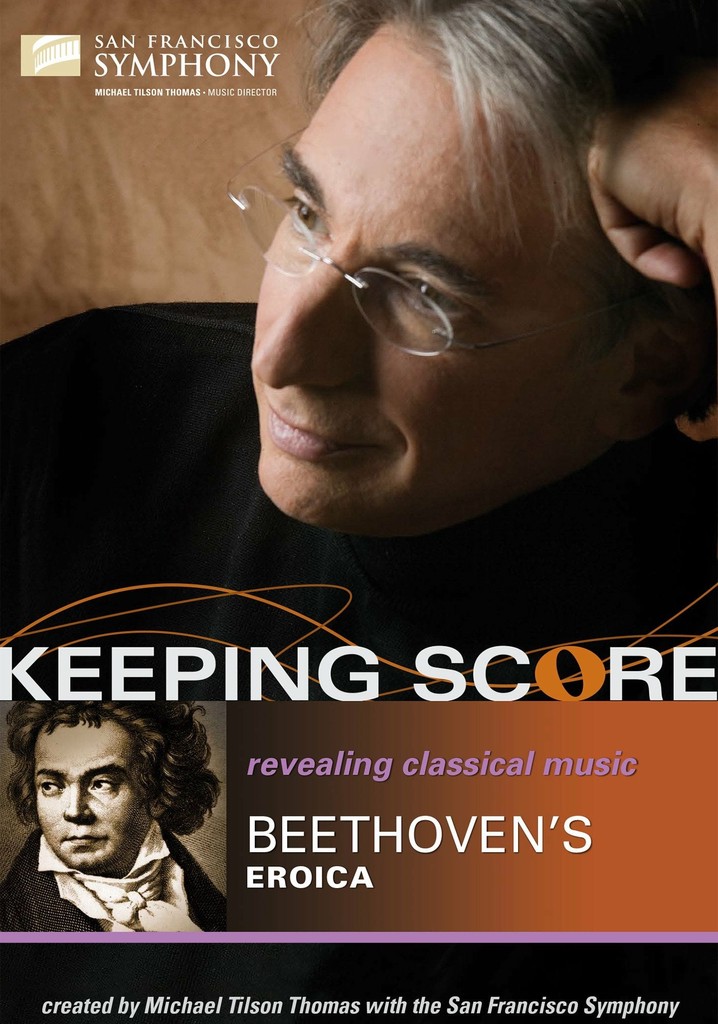 Keeping Score: Beethoven's Eroica