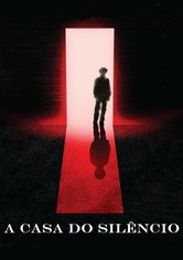 A Casa do Silêncio