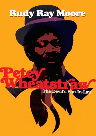 Petey Wheatstraw: The Devil's Son-In-Law