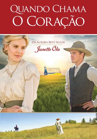 When Calls the Heart (Série), Sinopse, Trailers e Curiosidades