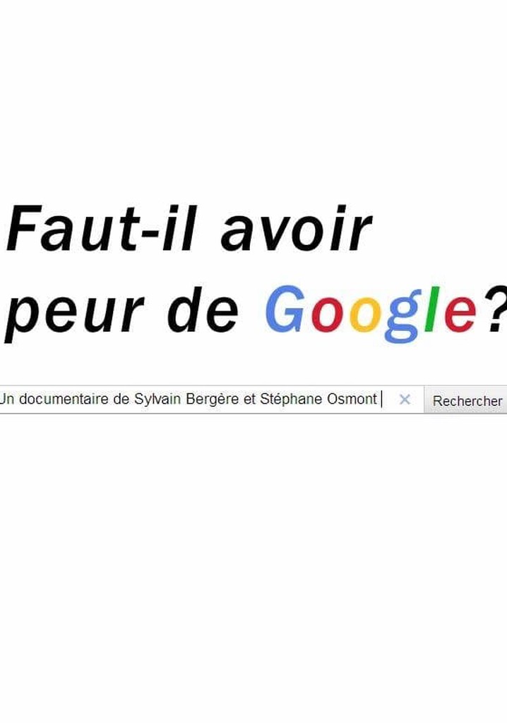 Faut-il avoir peur de Google?