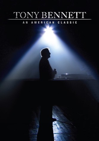 Tony Bennett: An American Classic