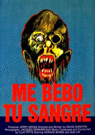 Me bebo tu sangre