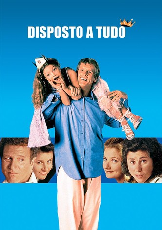 Disposto a Tudo