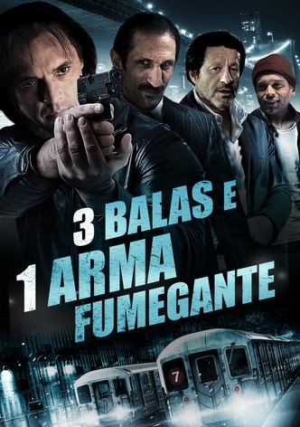 3 Balas e Uma Pistola Fumegante