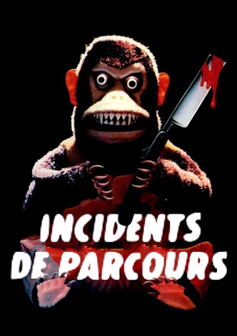 Incidents de parcours