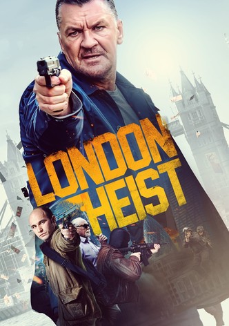 London Heist
