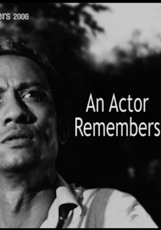 An Actor Remembers