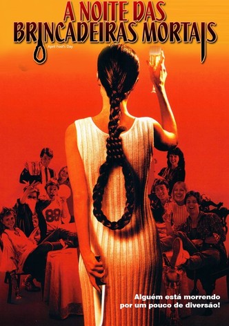 A Noite das Brincadeiras Mortais