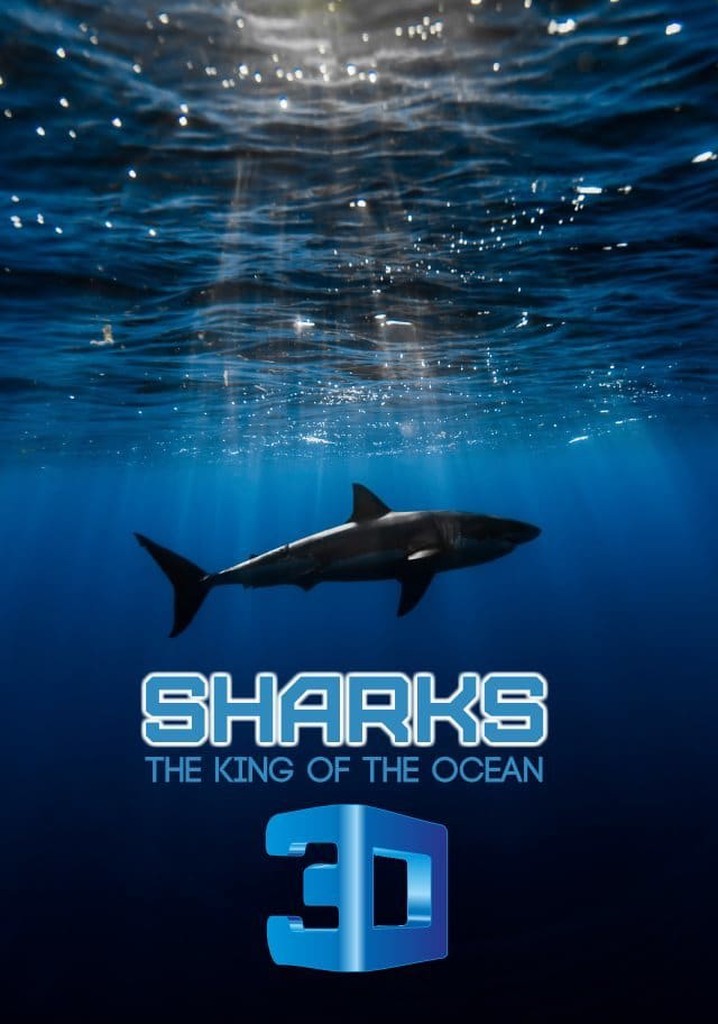 Sharks: Kings of the Ocean