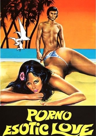 Porno Esotic Love