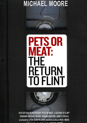 Pets or Meat: The Return to Flint