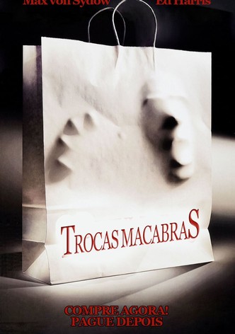 Trocas Macabras