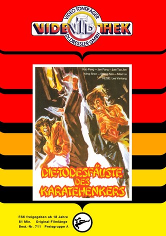 Die Todesfäuste des Karatehenkers