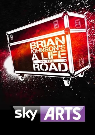 Brian Johnson : A Life on the Road