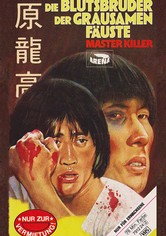 Die Blutsbrüder der grausamen Fäuste