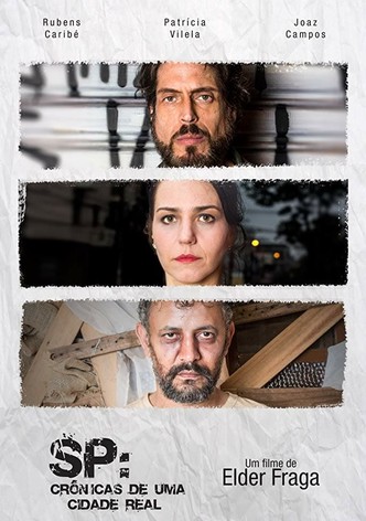 SP: Crônicas de uma Cidade Real