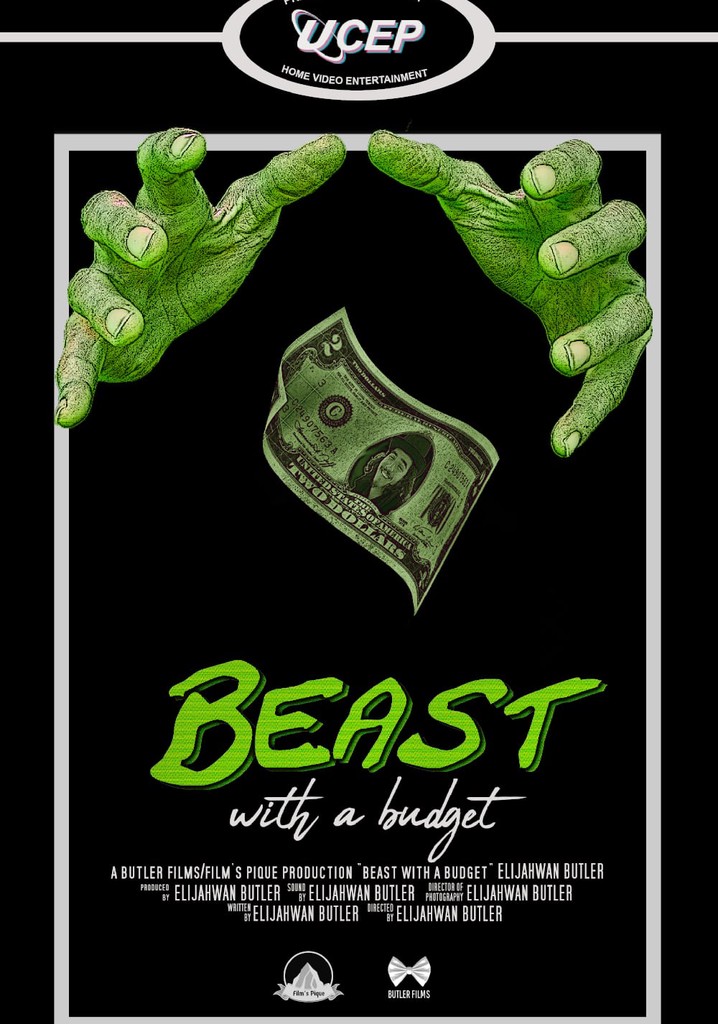 Beast with a Budget
