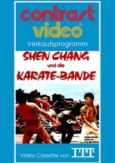 Shen Chang und die Karate-Bande