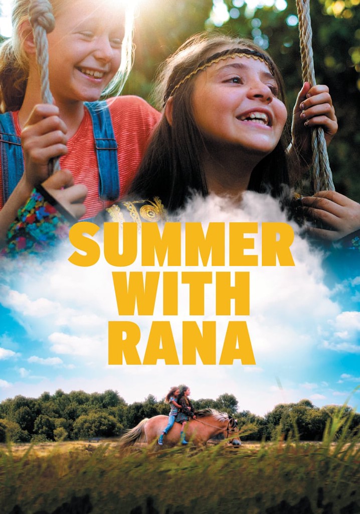Summer with Rana