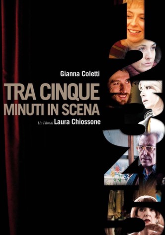 Tra cinque minuti in scena