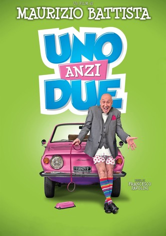 Uno, anzi due