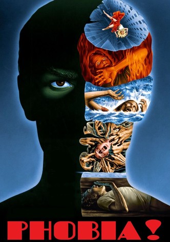 Phobia