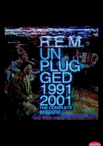 R.E.M. Unplugged: The Complete 1991 and 2001 Sessions