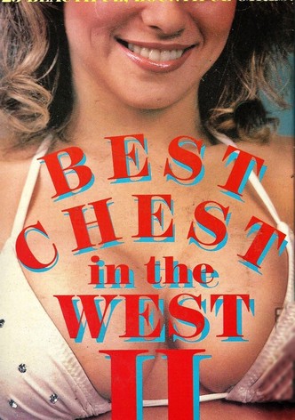 Best Chest in the West II