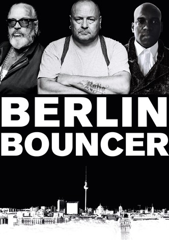 Berlin Bouncer