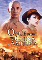 Once Upon a Time in China and America