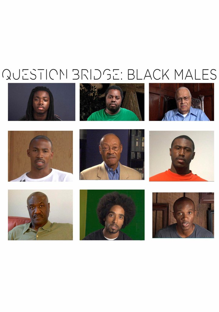 Question Bridge: Black Males