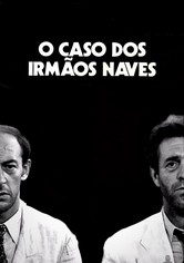O caso dos irmãos Naves