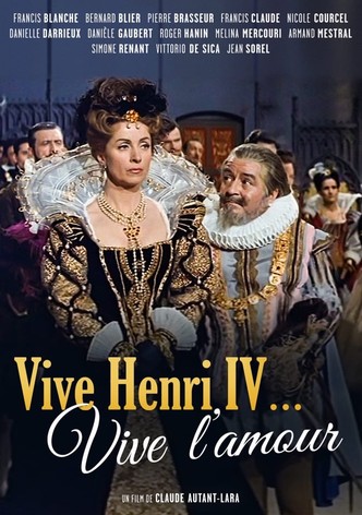 Vive Henri IV... Vive l'amour