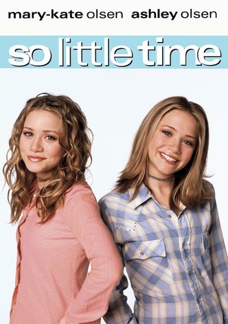 So Little Time