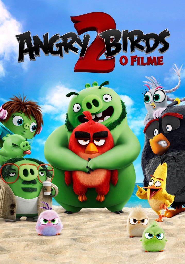 Angry Birds 2 - O Filme filme - Onde assistir