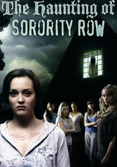 The Haunting of Sorority Row