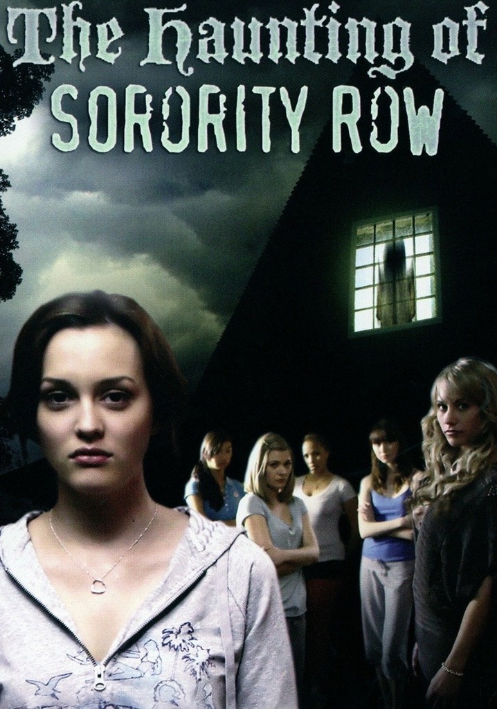 The Haunting of Sorority Row
